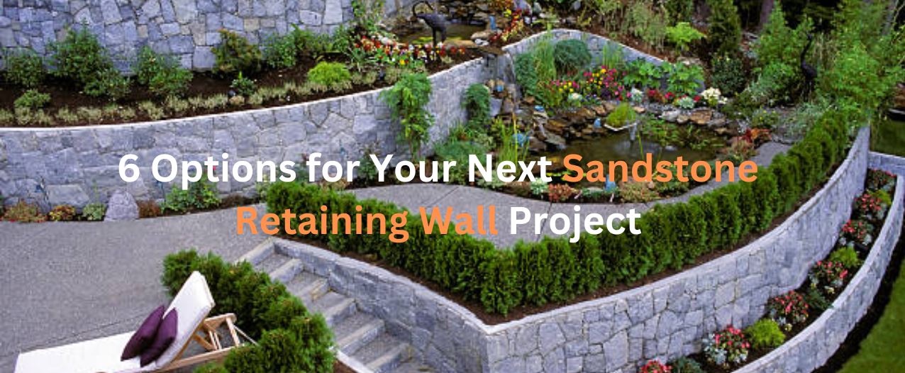 Sandstone Retaining Walls